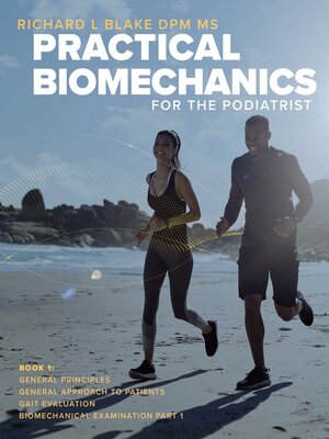 cover image of Practical Biomechanics for the Podiatrist, Book 1